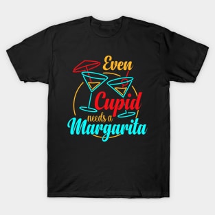 Even Cupid Need A Margarita Funny Valentines Day T-Shirt